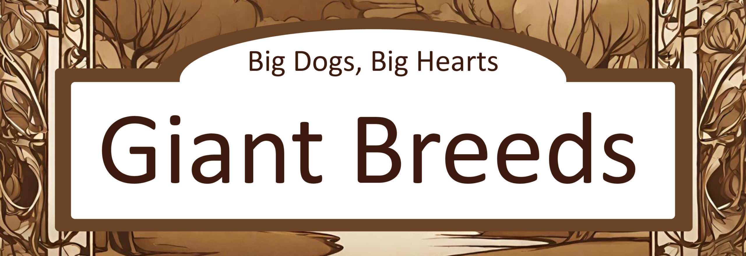 Giant Breeds